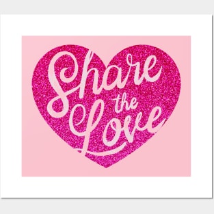 Share The Love Posters and Art